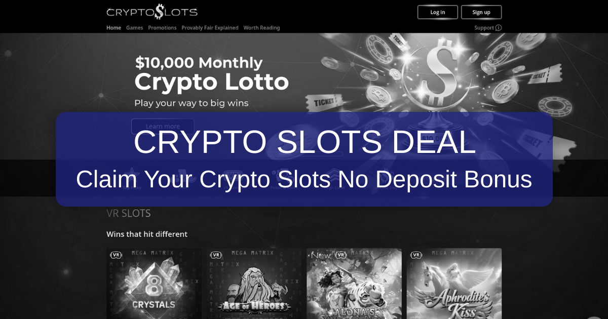 Crypto Slots Bonus Code 2026 - No Deposit Bonus USA Review